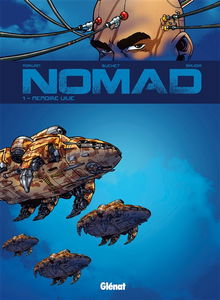 Nomad. Vol. 1. Mémoire vive