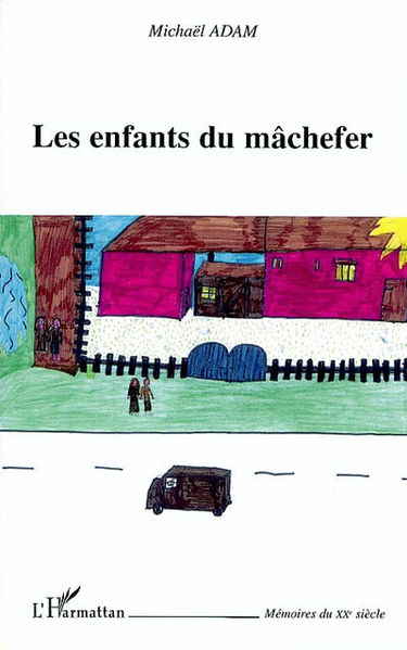 Les enfants du mâchefer