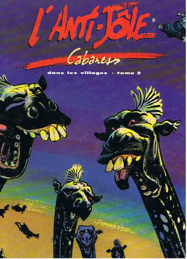 Dans les villages. Vol. 2. L'anti-jôle