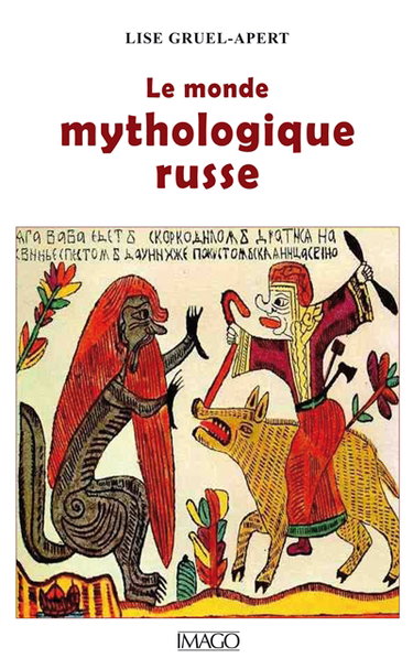 Couverture de Le monde mythologique russe