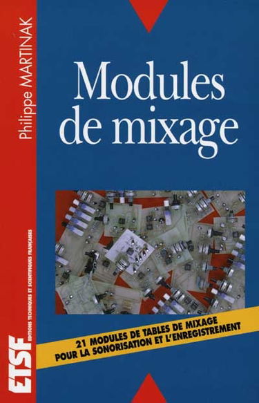 Modules de mixage