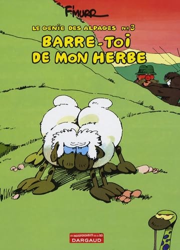 Barre-toi de mon herbe