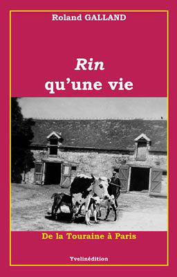 Rin qu'une vie