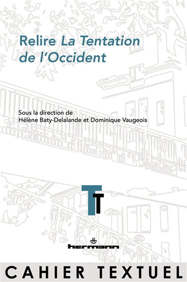 Couverture de Relire La tentation de l'Occident