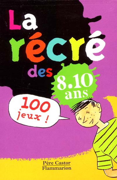 Couverture de La récré des 8-10 ans