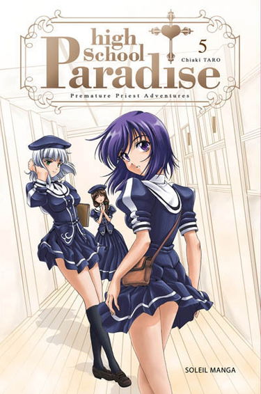 High school paradise : premature priest adventures. Vol. 5