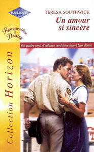 Un amour si sincère : retrouvailles à Destiny, où quatre amis d'enfance vont faire face à leur destin