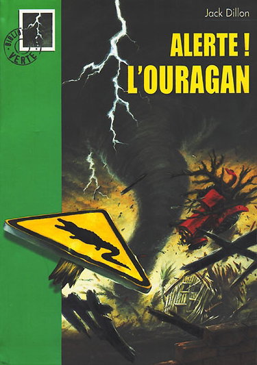 Couverture de Alerte. Vol. 1. L'ouragan