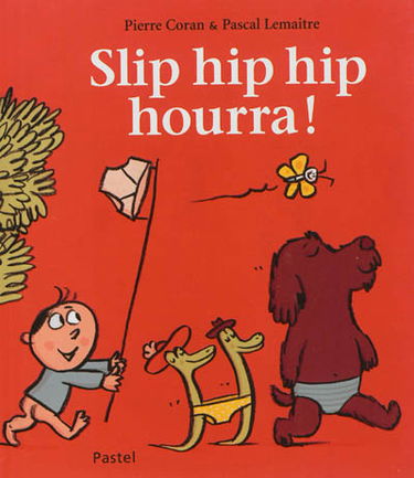 Slip hip hip hourra !