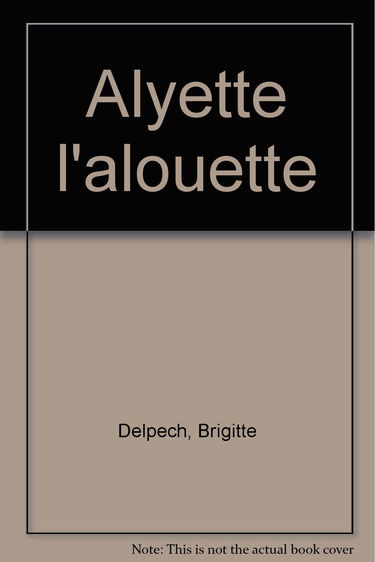 Alyette l'alouette