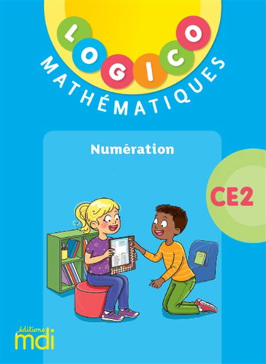 Couverture de Logico mathématiques CE2 : numération