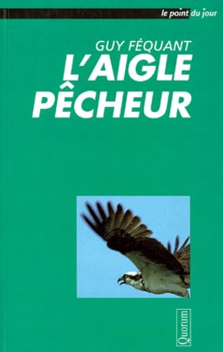 L'aigle pêcheur