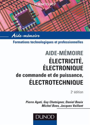 Electricité, électronique de commande et de puissance, électrotechnique : formations technologiques et professionnelles