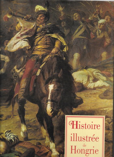Histoire illustrée de Hongrie