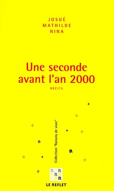 Une seconde avant l'an 2000