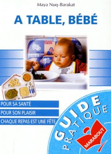 A table, bébé