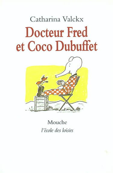 Docteur Fred et Coco Dubuffet
