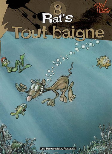 Rat's. Vol. 8. Tout baigne