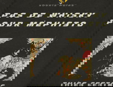 Pas de whisky pour Méphisto