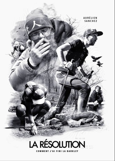 Couverture de La résolution ou Comment j'ai fini la Barkley