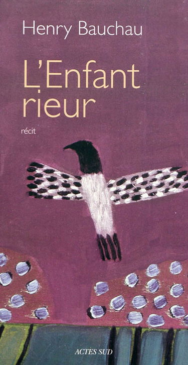 L'enfant rieur : récit