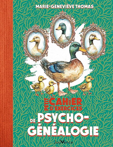 Couverture de Petit cahier d'exercices de psychogénéalogie