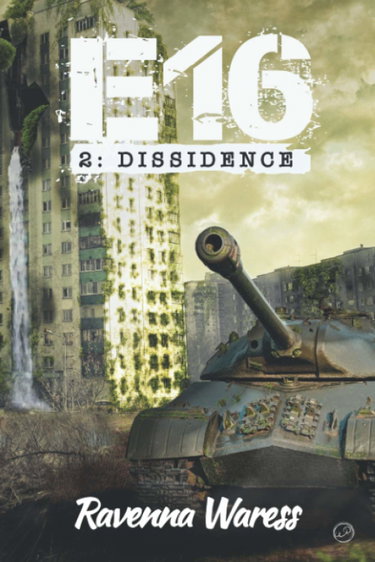 Couverture de E16 - Tome II - Dissidence par Ravenna Waress