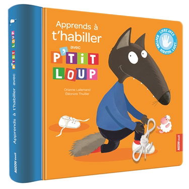 Apprends à t'habiller avec P'tit Loup