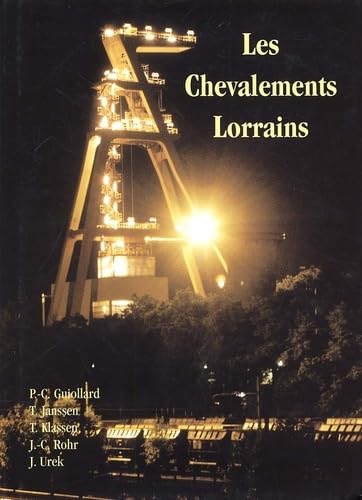 Les chevalements lorrains