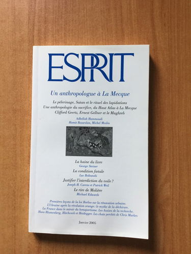 Esprit, N° 311, Janvier 2005 : Un anthropologue à La Mecque