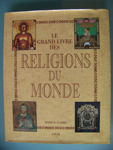 Le grand livre des religions du monde