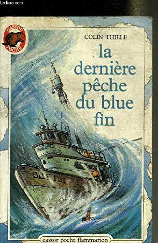 La Dernière pêche du Blue fin