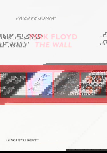 Pink Floyd : The wall