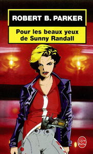 Pour les beaux yeux de Sunny Randall