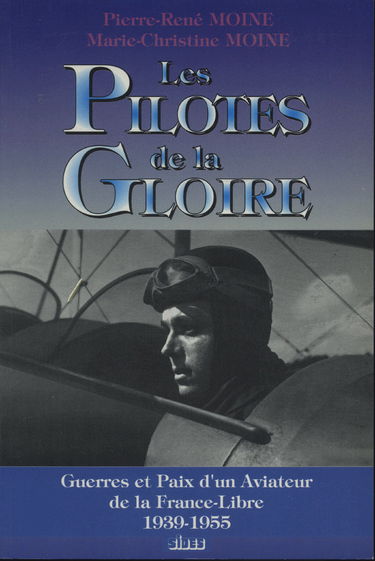 Pilotes de la Gloire (les)