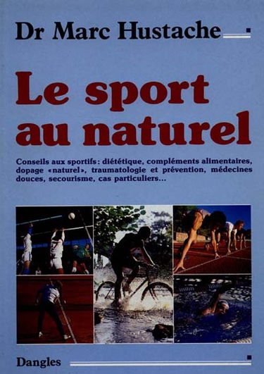 Le sport au naturel : conseils aux sportifs