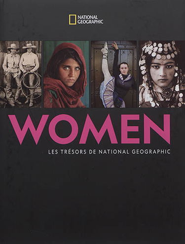 Women : les trésors de National Geographic