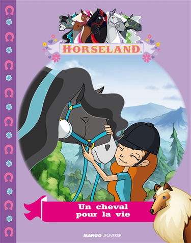 Horseland. Un cheval pour la vie