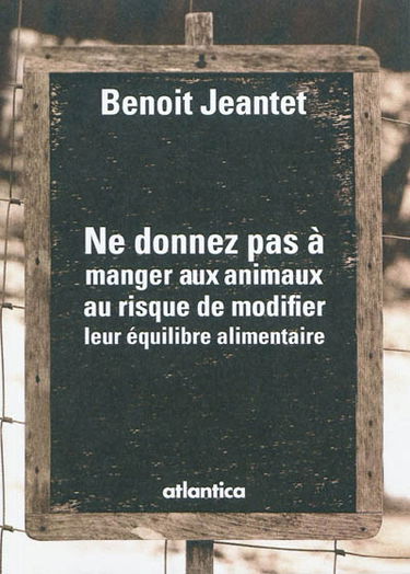 Ne donnez pas à manger aux animaux au risque de modifier leur équilibre alimentaire : récit