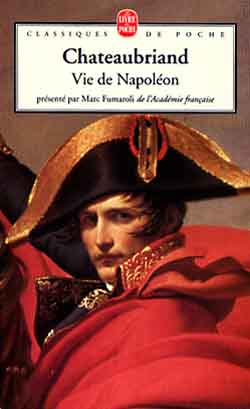 Vie de Napoléon. Le poète et l'Empereur