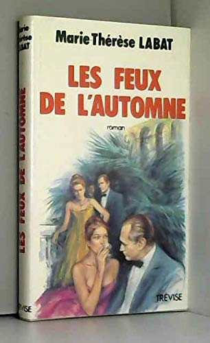 Les feux de l'automne