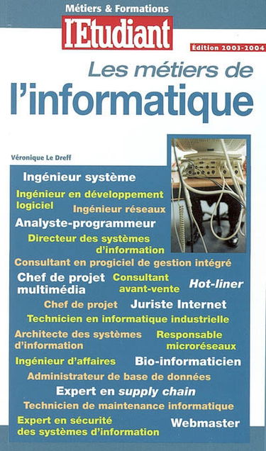 Les métiers de l'informatique