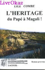 L'héritage du papé à magali!