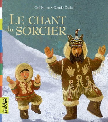 Le chant du sorcier
