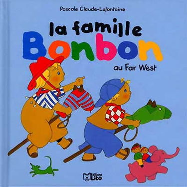 La famille Bonbon au Far West
