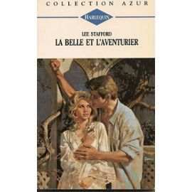 La belle et l'aventurier : Collection : Collection azur n° 1581
