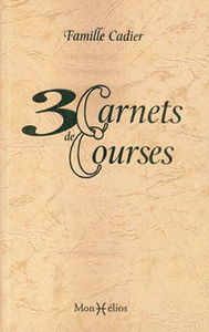 3 carnets de courses : courses et ascensions
