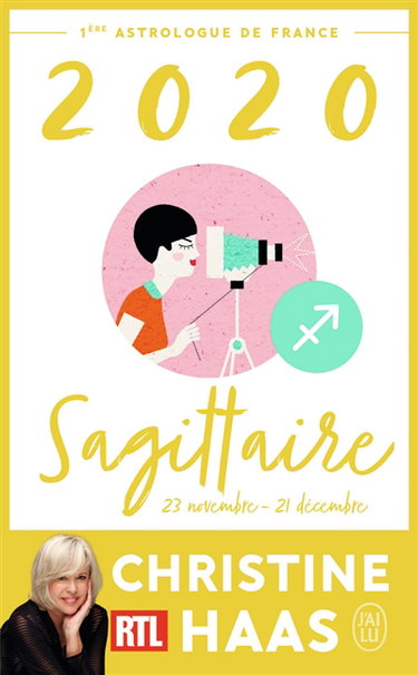 Couverture de Sagittaire 2020 : du 23 novembre au 21 décembre par Christine Haas