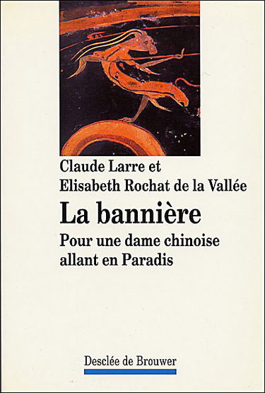 La bannière : pour une dame chinoise allant en paradis