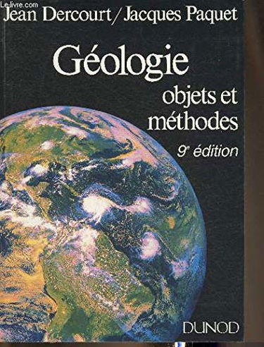 Géologie: Objets et méthodes